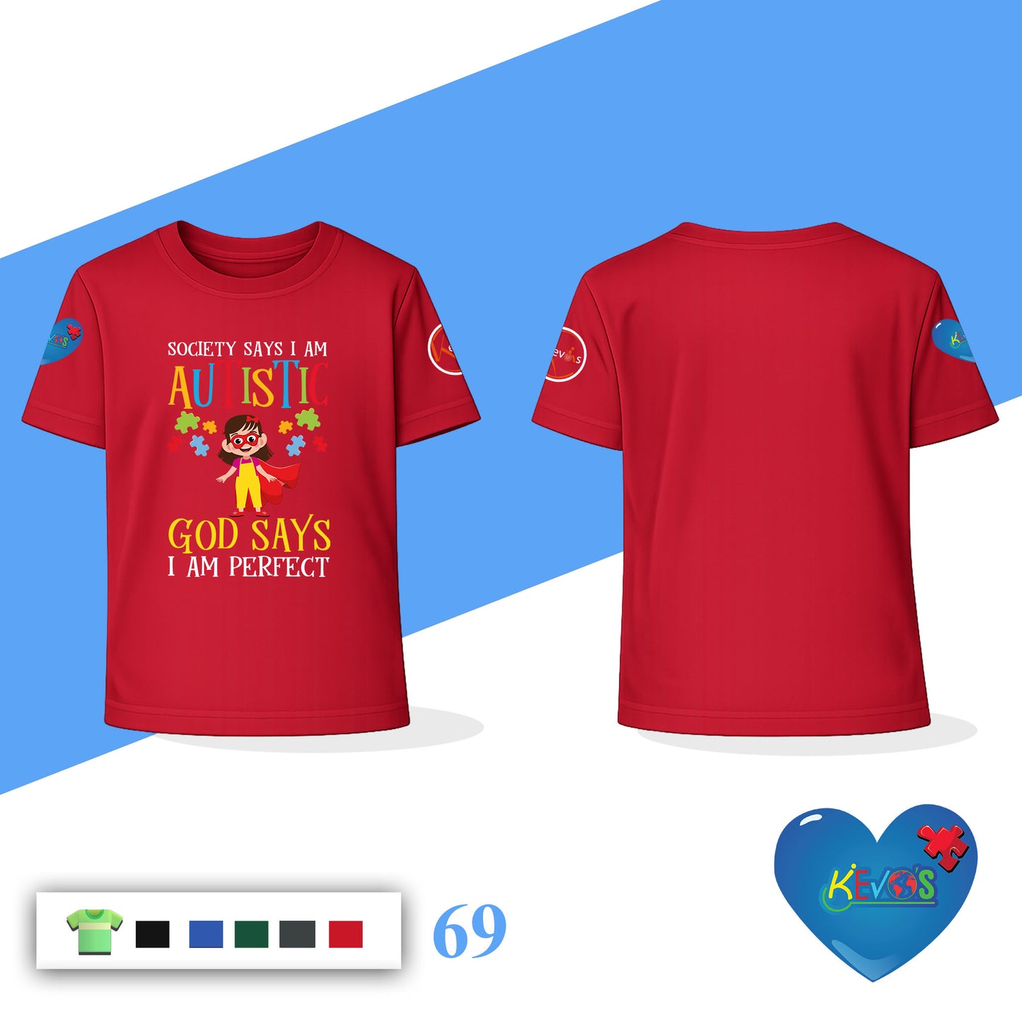 Society Says Autistic God Says Perfect Autism Superhero Shirt for Girls