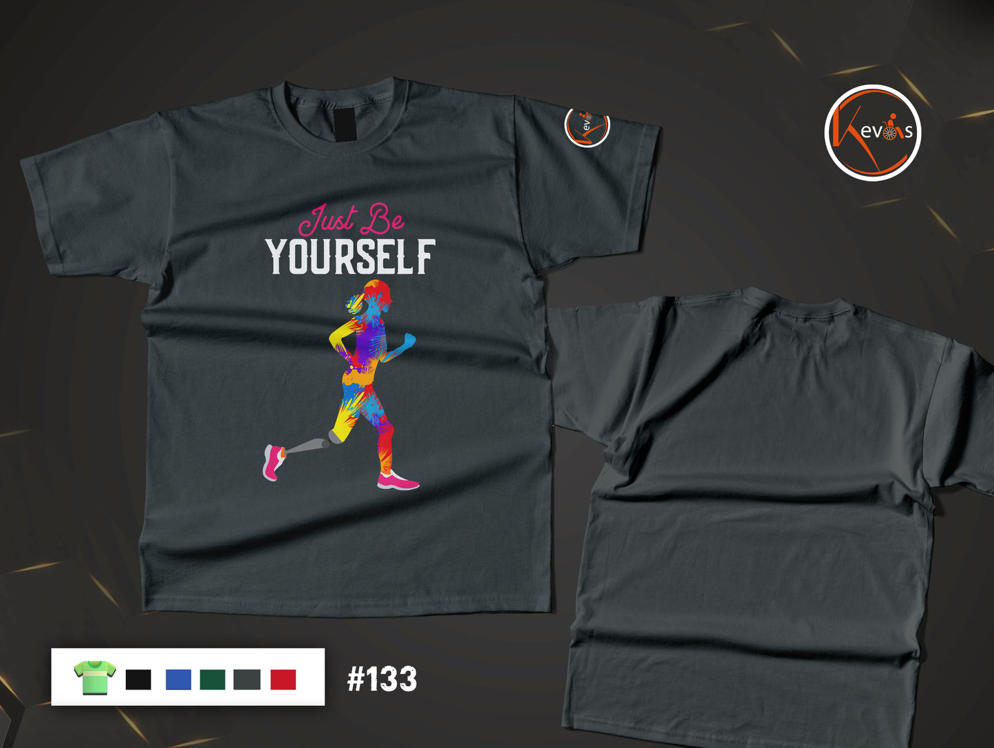 Just Be Yourself Disabled Woman Running with Leg Prosthesis Empowerment Shirt