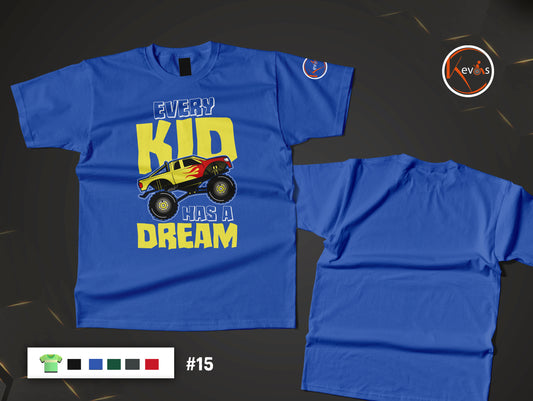Every Kid Has a Dream | Inclusive Youth Inspiration Shirt