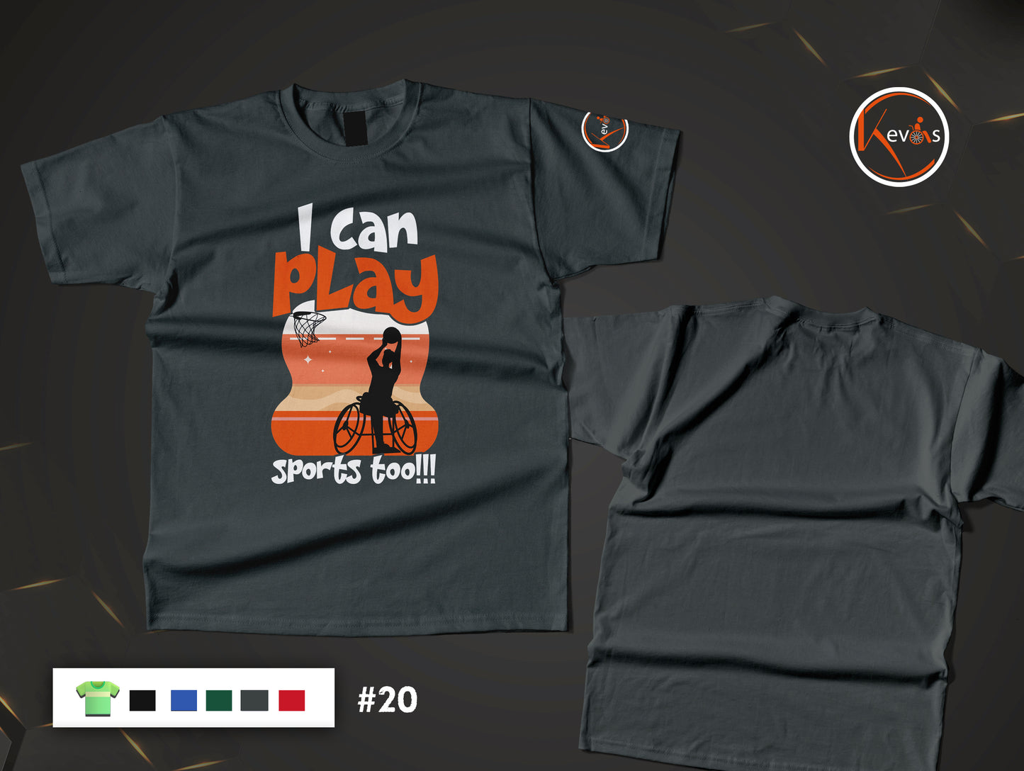 I Can Play Sports Too | Basketball Empowerment Shirt for Disabled Athletes Shirt
