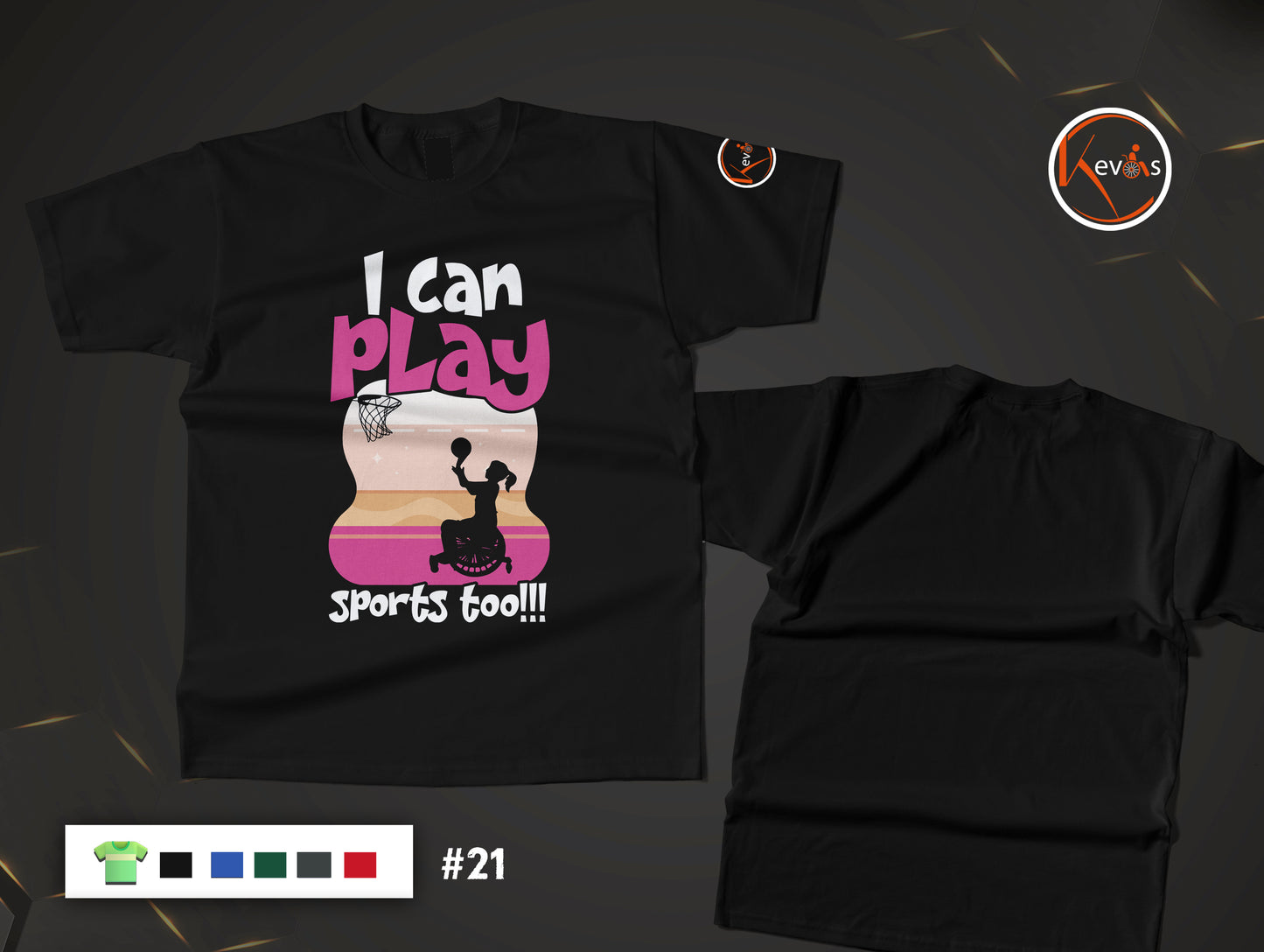I Can Play Sports Too Adaptive Basketball Player Disable Girl Shirt