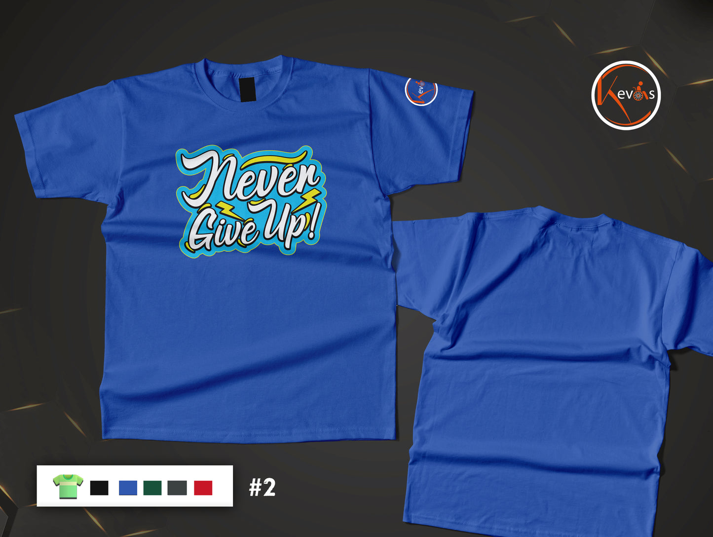 Never Give Up Motivational Quote Shirt for Positive Mindset