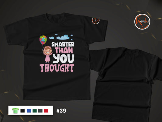 Smarter Than You Thought Autistic Girl Autism Awareness Shirt
