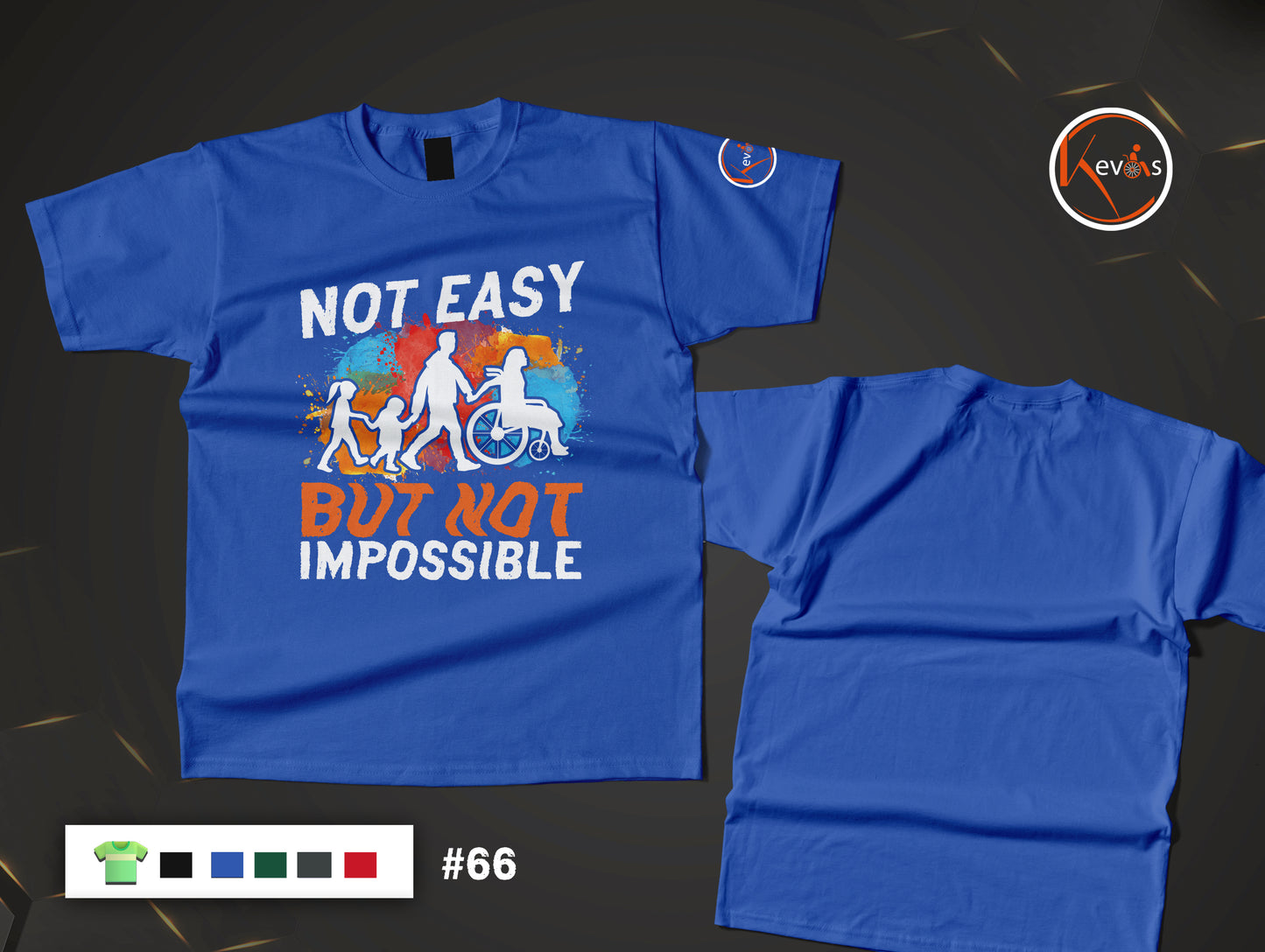 Not Easy But Not Impossible Disability Strength Shirt