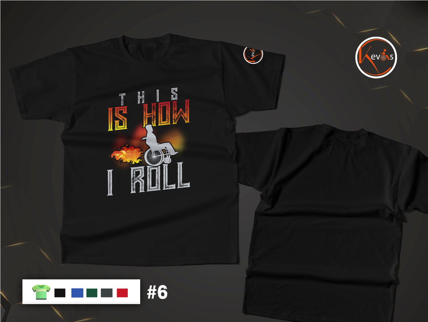 This Is How I Roll Inspirational Disability Pride Shirt