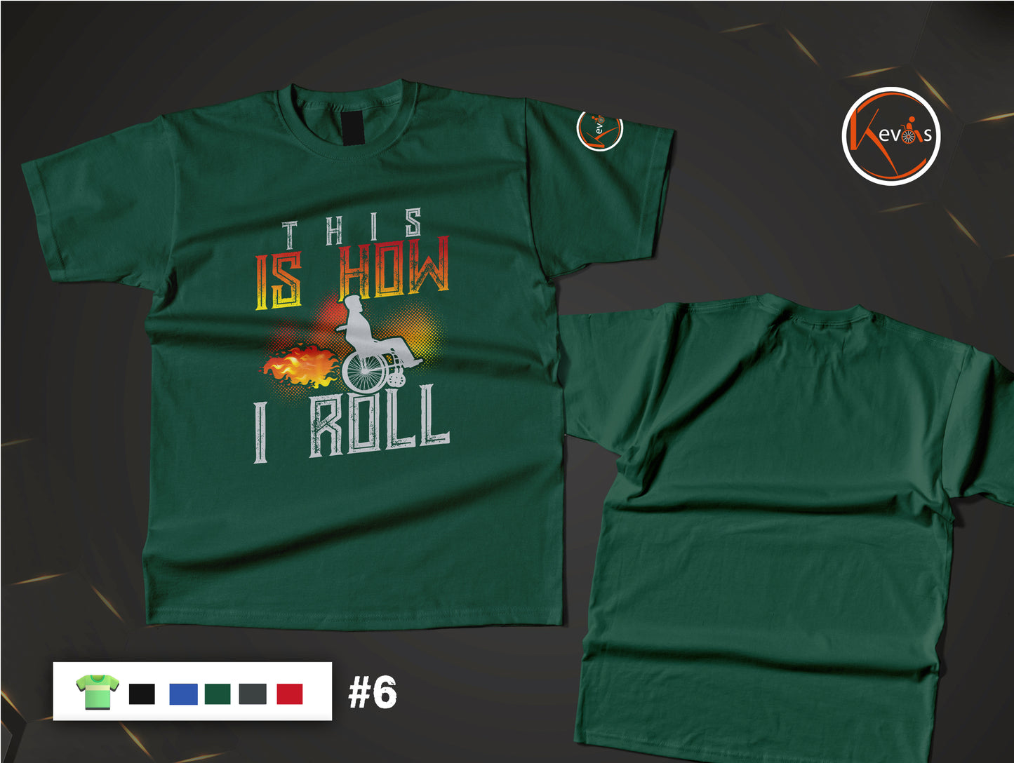 This Is How I Roll Inspirational Disability Pride Shirt