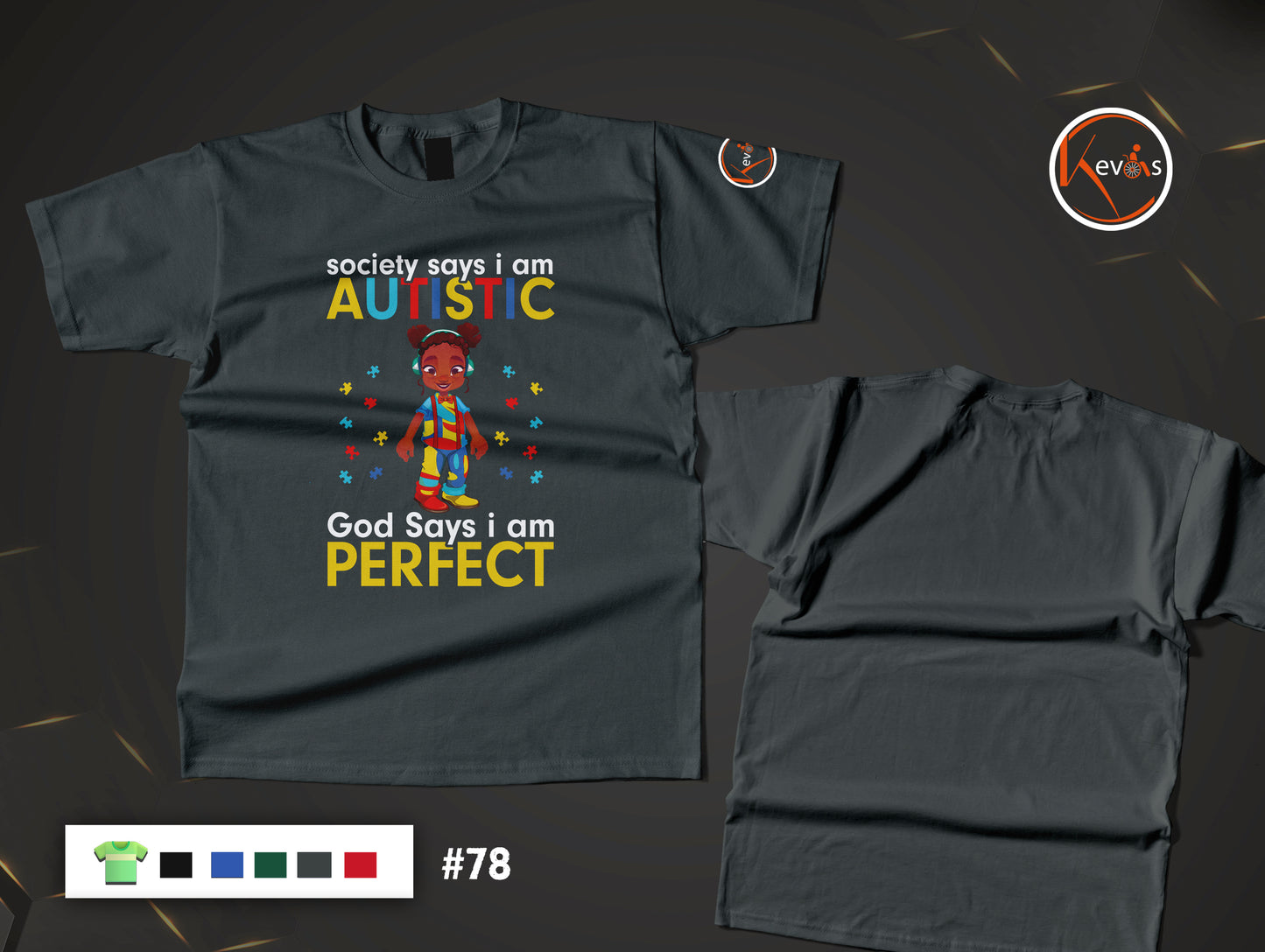 Society Says I Am Autistic God Says I am Perfect |  Black Girl Autism Shirt