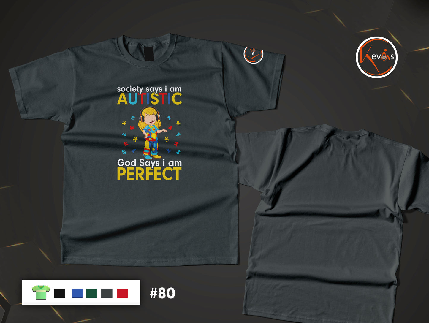 Society Says I Am Autistic God Says I Am Perfect | Girl Autism Shirt