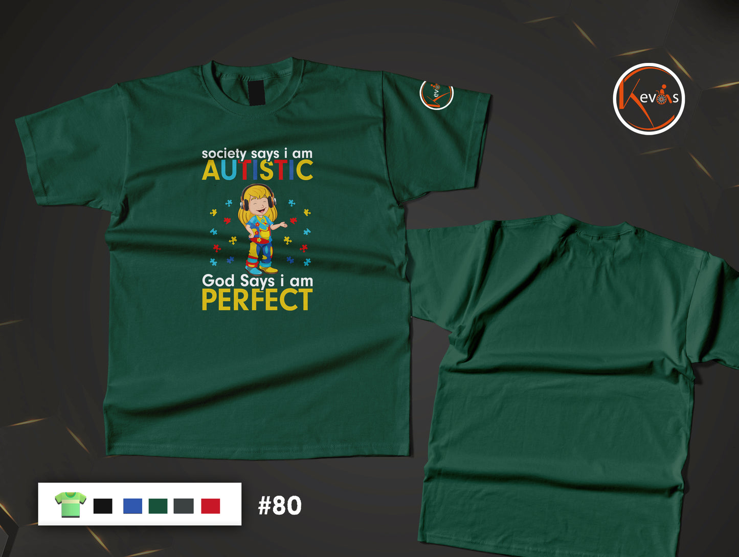 Society Says I Am Autistic God Says I Am Perfect | Girl Autism Shirt