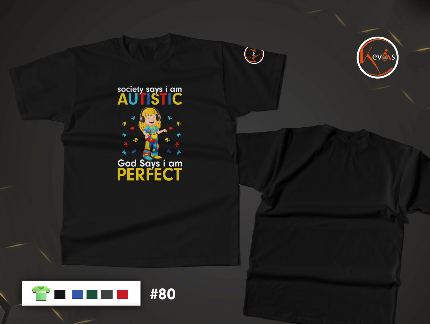 Society Says I Am Autistic God Says I Am Perfect | Girl Autism Shirt