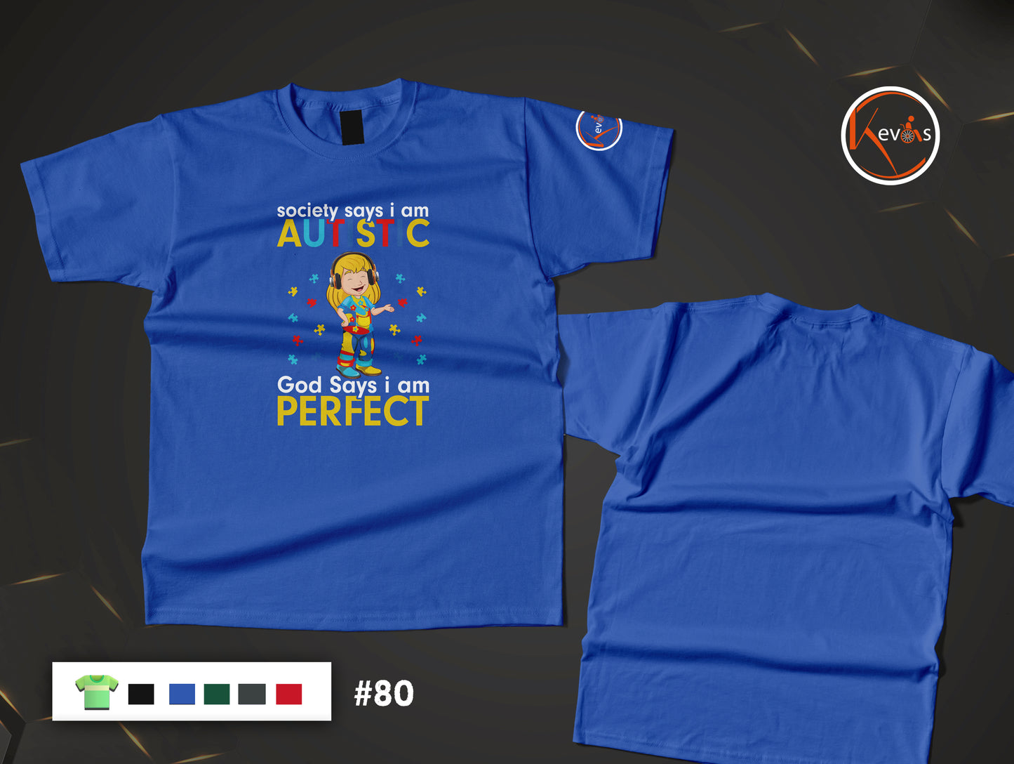 Society Says I Am Autistic God Says I Am Perfect | Girl Autism Shirt