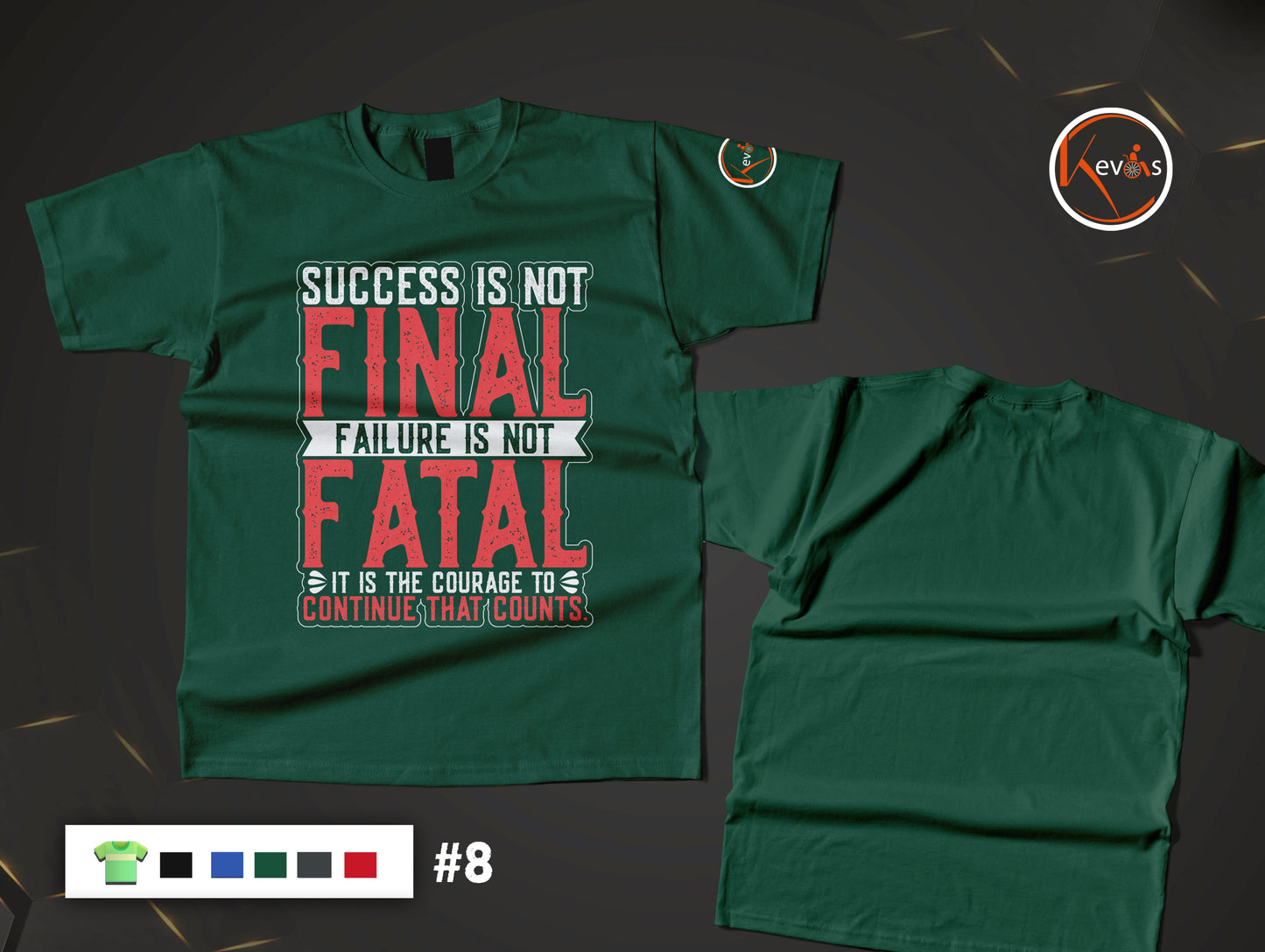 Success Is Not Final Inspirational Courage Quote Shirt