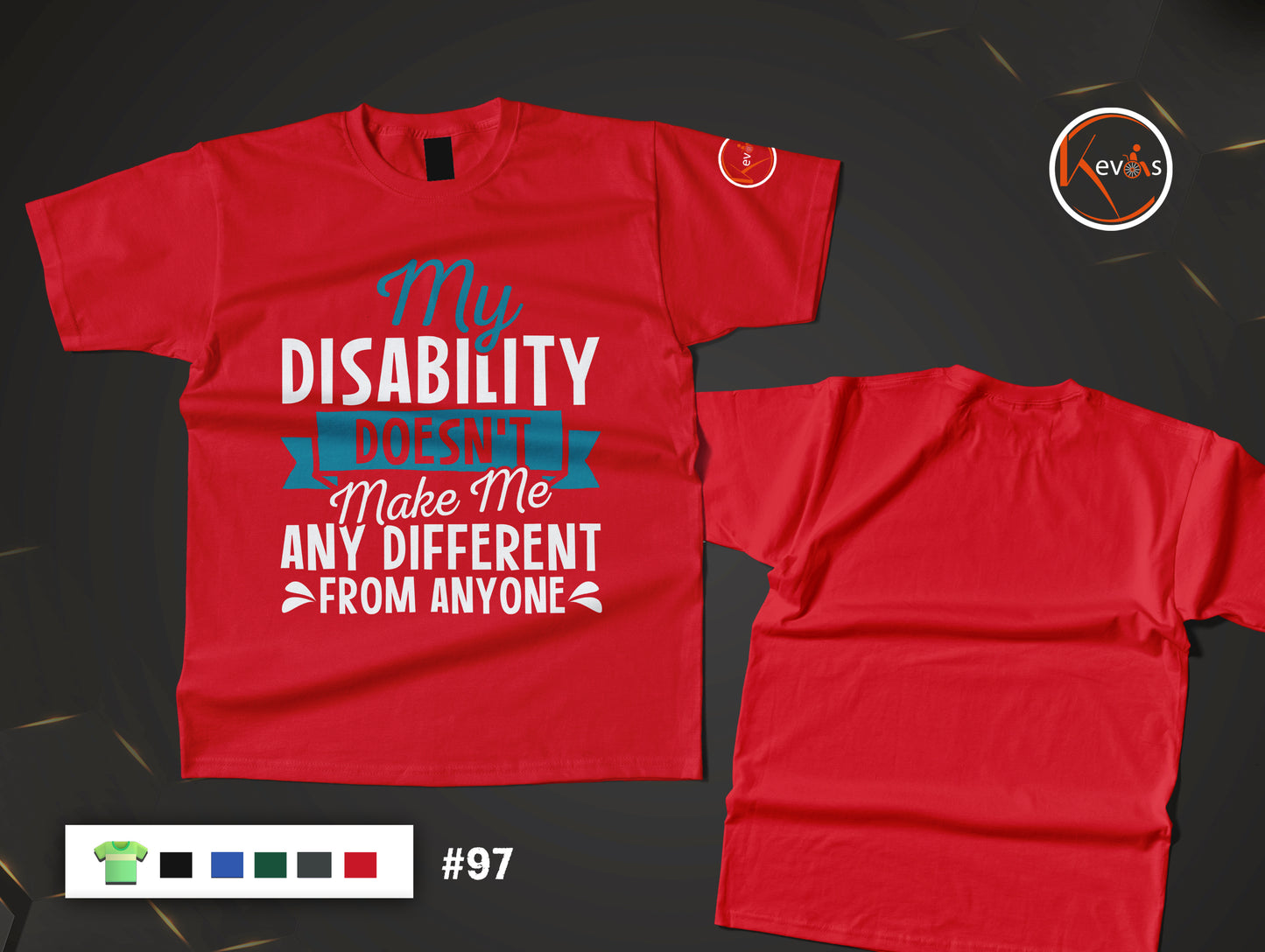 My Disability Doesn’t Make Me Any Different Inclusion Shirt