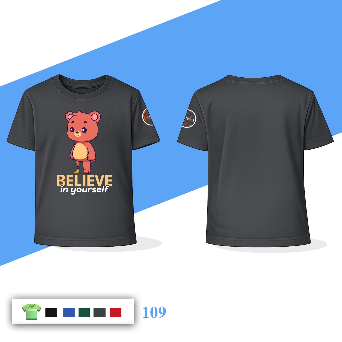 Believe In Yourself Teddy Bear | Disability Awareness Motivational Shirt for Kids