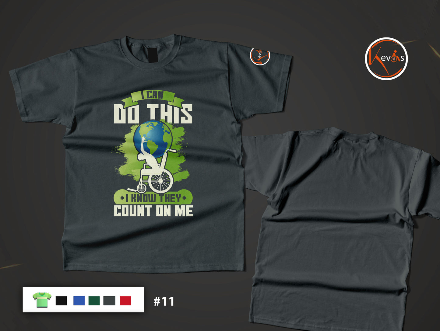 I Can Do This. I Know They Count On Me. Inspirational Strength T-Shirt