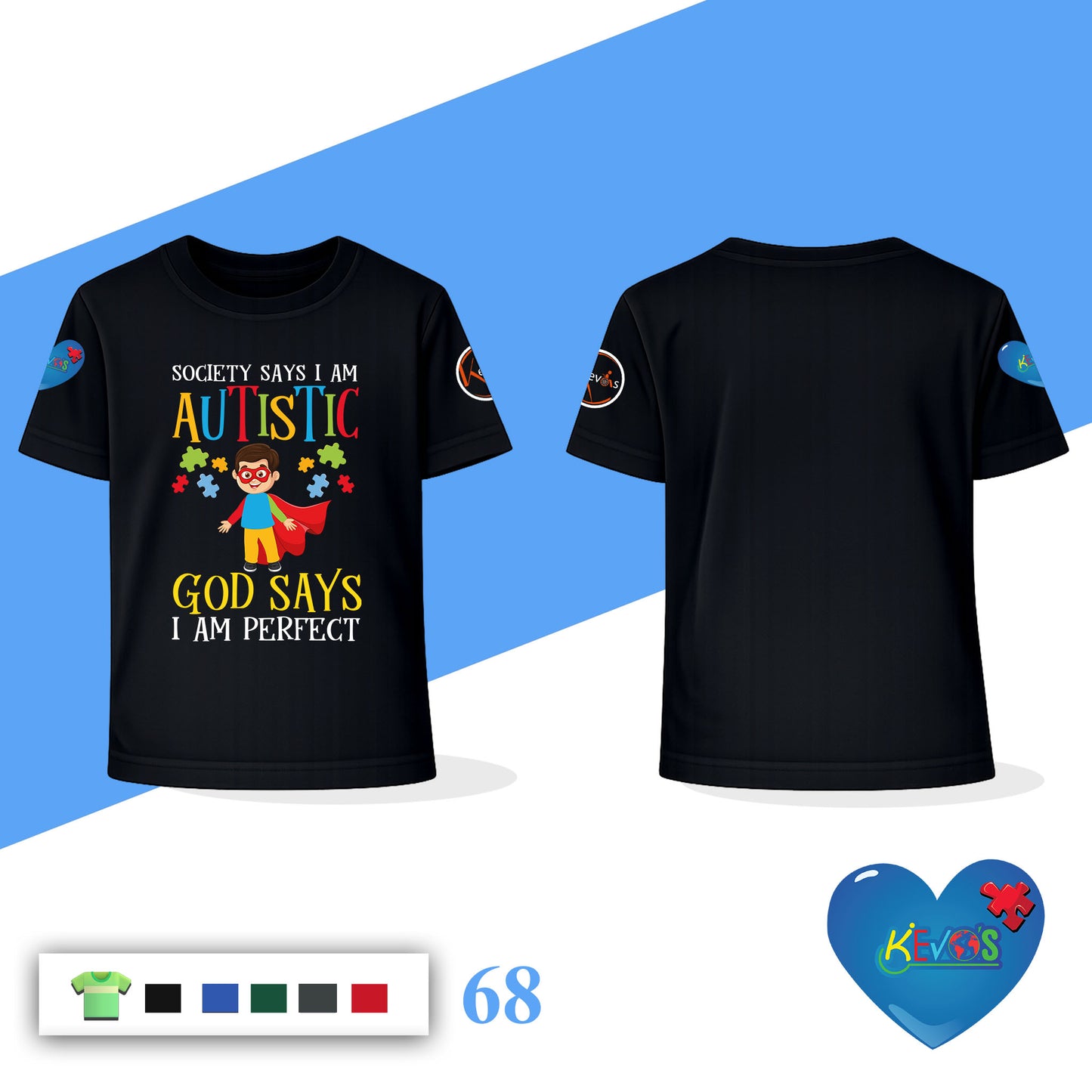 Society Says Autistic God Says Perfect Autism Superhero Shirt for Boys